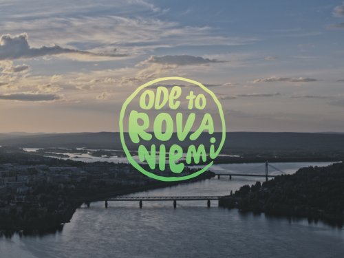 An Ode to Rovaniemi – Creating a tribute to attractive Santa's hometown together