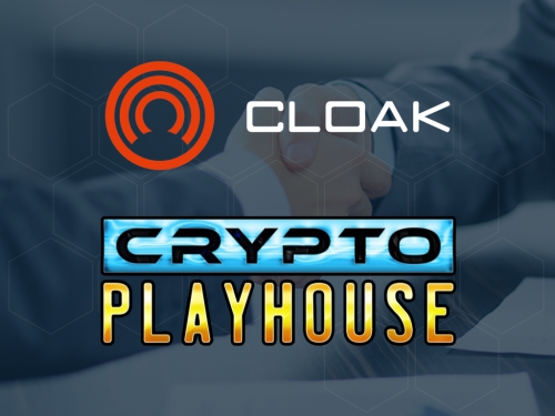 CloakCoin Announces Strategic Partnership with Crypto Playhouse